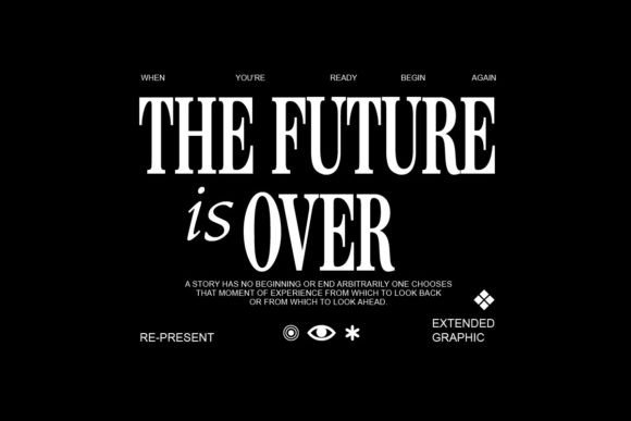 The Future is over Graphic Design: A New Era for Streetwear